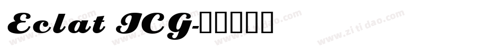 Eclat ICG字体转换